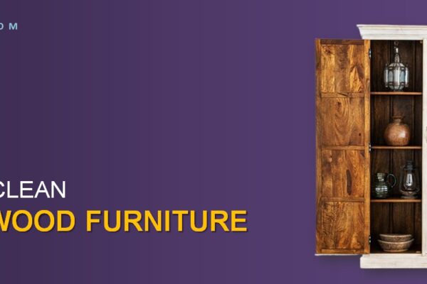 How To Clean Solid Wood Furniture