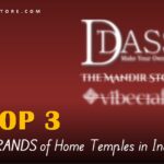 Top 3 Home Temple Brands in India