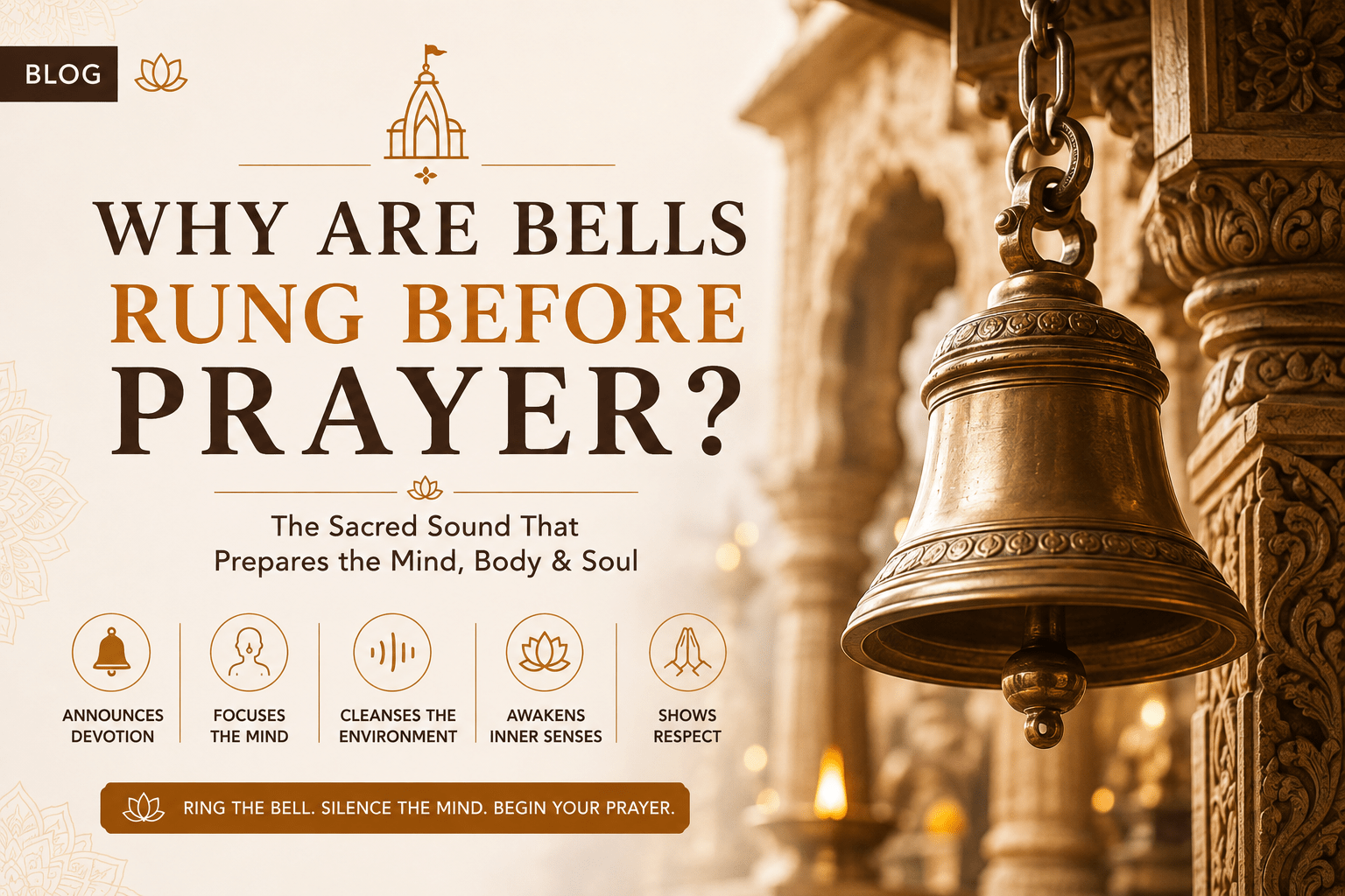 Why Are Bells Rung Before Prayer